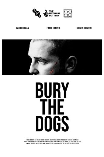 Poster of Bury the Dogs