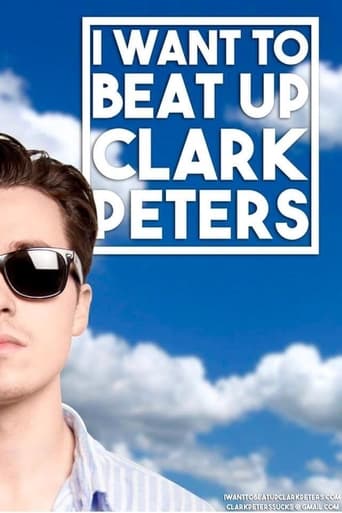 Poster of I Want to beat up Clark Peters