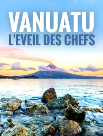 Poster of Vanuatu, l'éveil des chefs