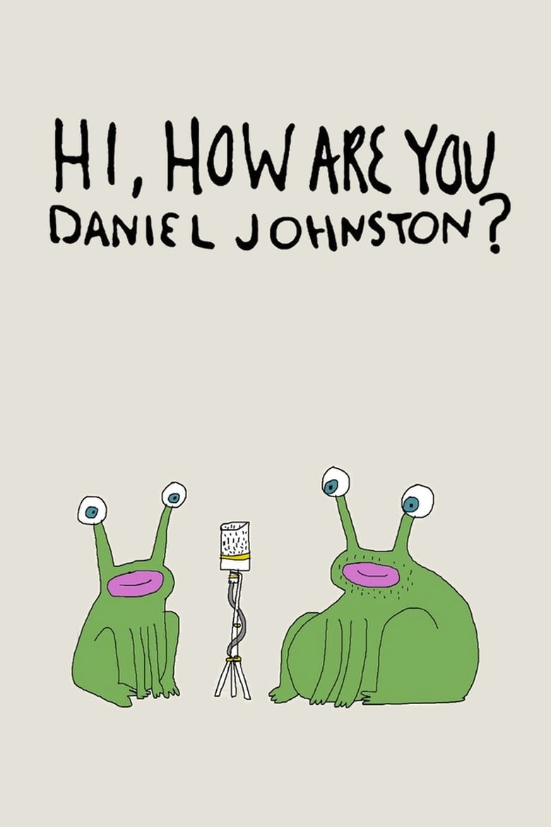 Poster of Hi, How Are You Daniel Johnston?