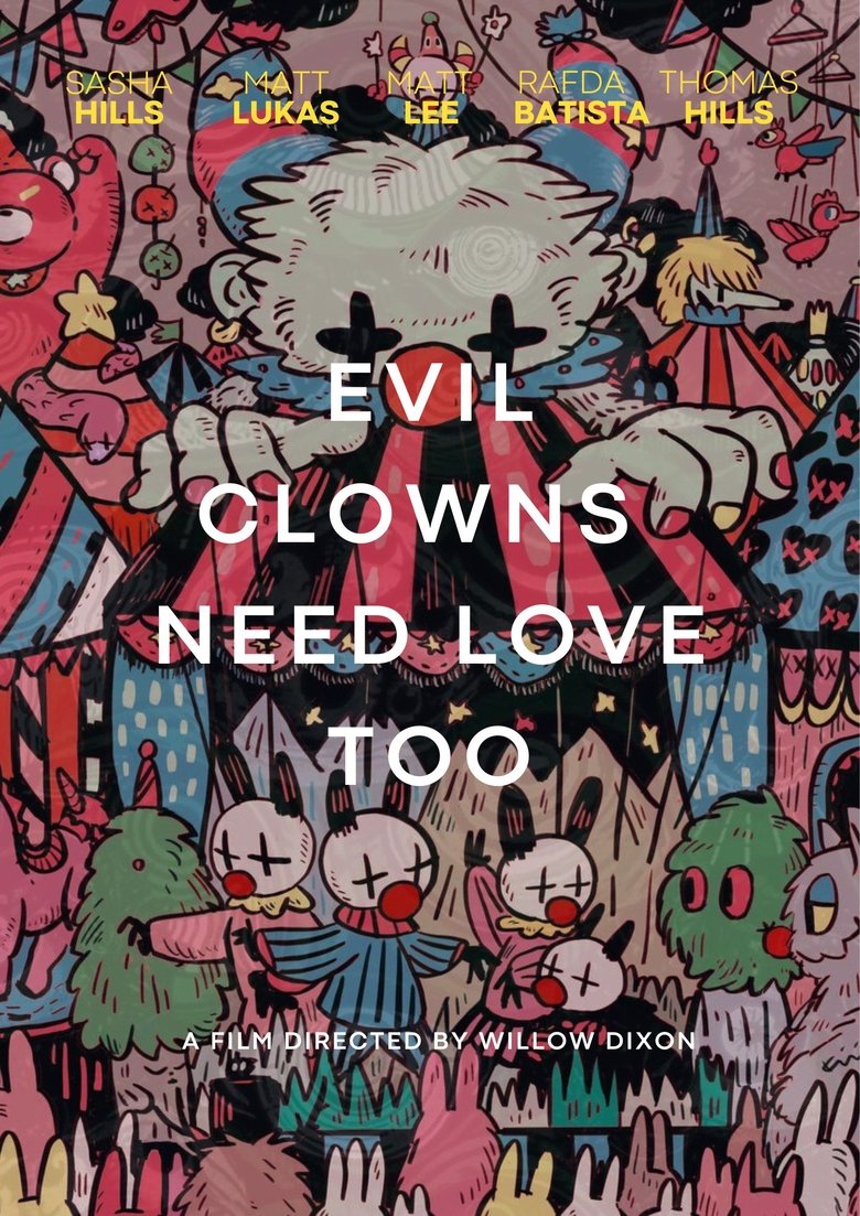 Poster of Evil Clowns Deserve Love Too