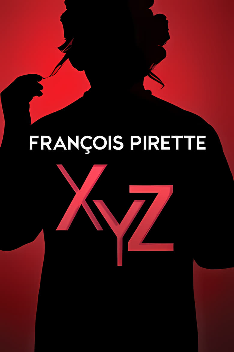 Poster of François Pirette - XYZ