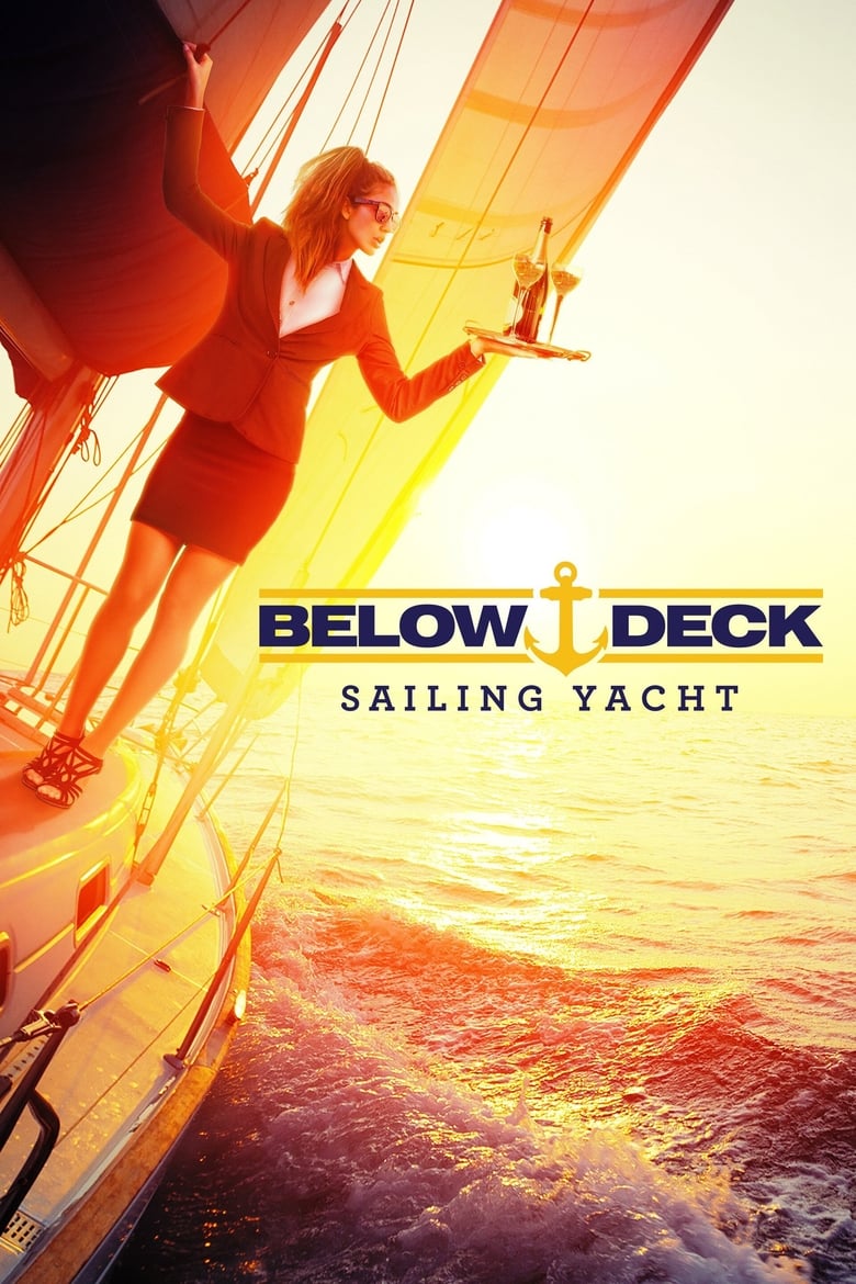 Poster of Episodes in Below Deck Sailing Yacht - Season 2 - Season 2