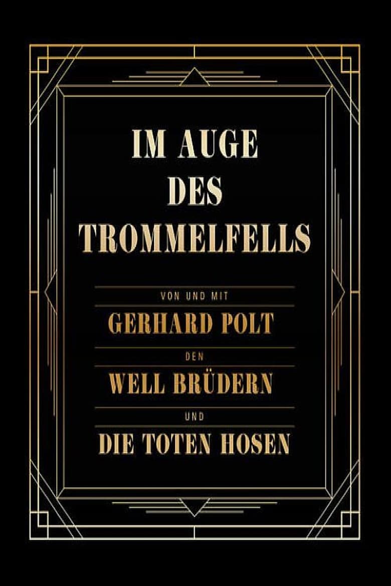 Poster of Im Auge des Trommelfells live