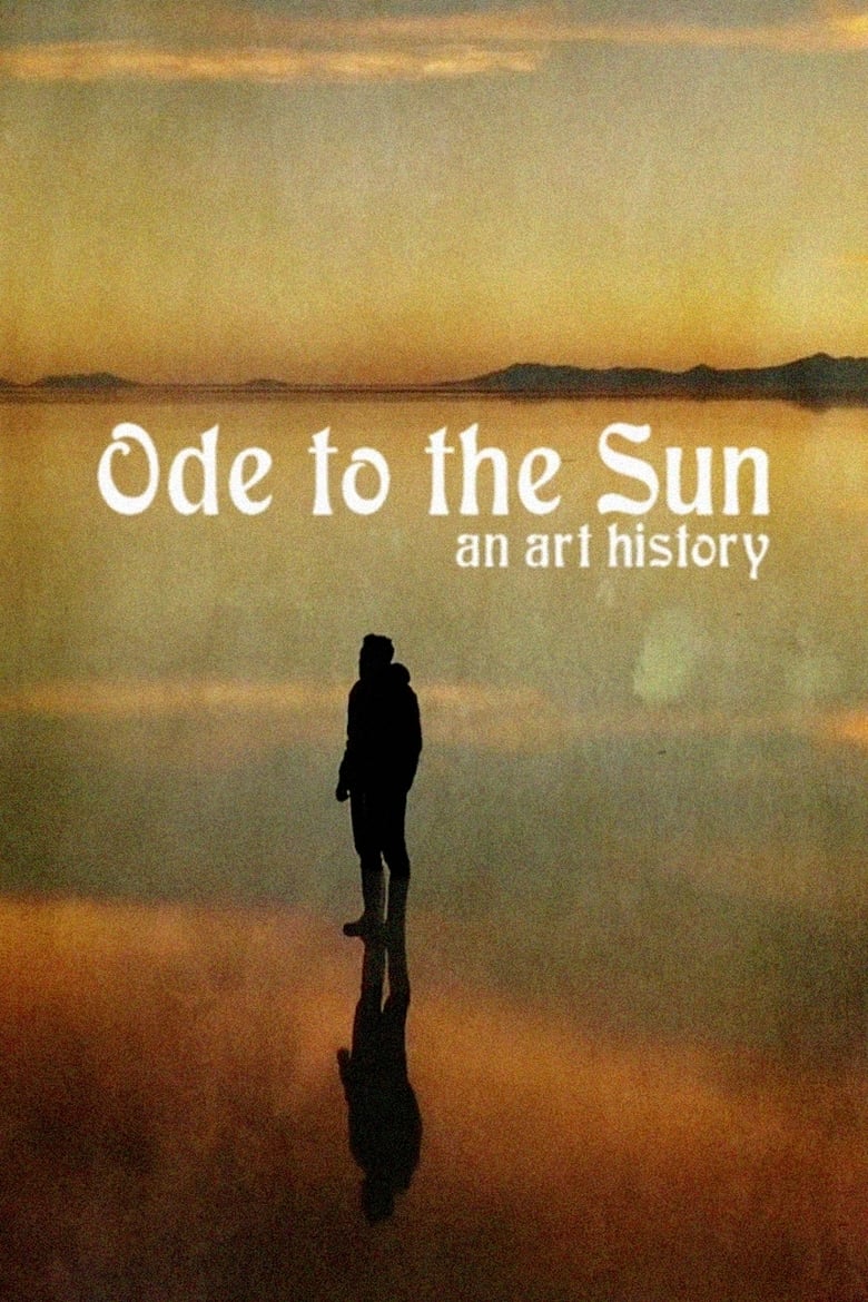 Poster of Ode to the Sun: An Art History