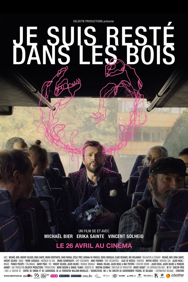 Poster of Je suis resté dans les bois