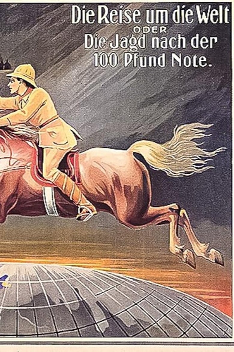 Poster of Die Jagd nach der Hundertpfundnote oder die Reise um die Welt
