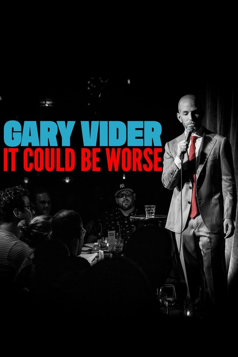 Poster of Gary Vider: It Could Be Worse