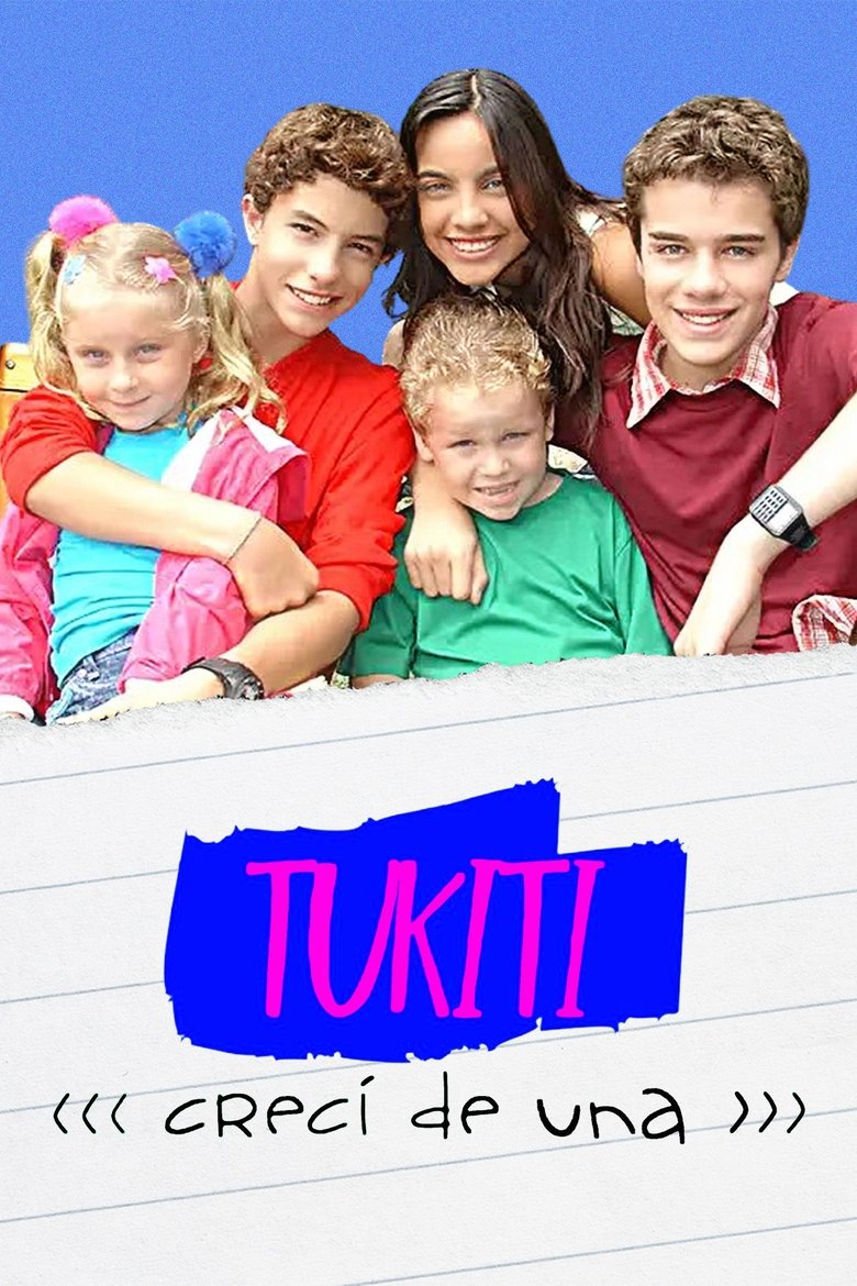 Poster of Episodes in Túkiti, Crecí De Una - Season 1 - Season 1