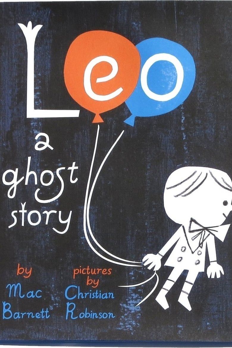 Poster of Leo: A Ghost Story