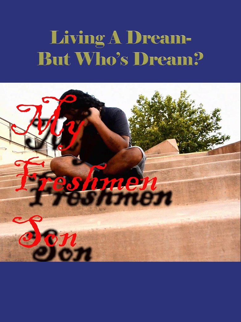 Poster of My Freshman Son