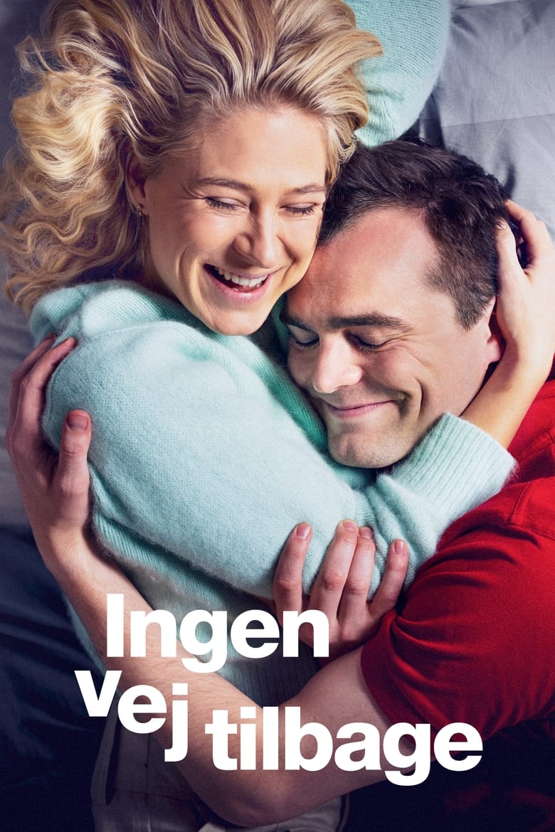 Poster of Ingen vej tilbage