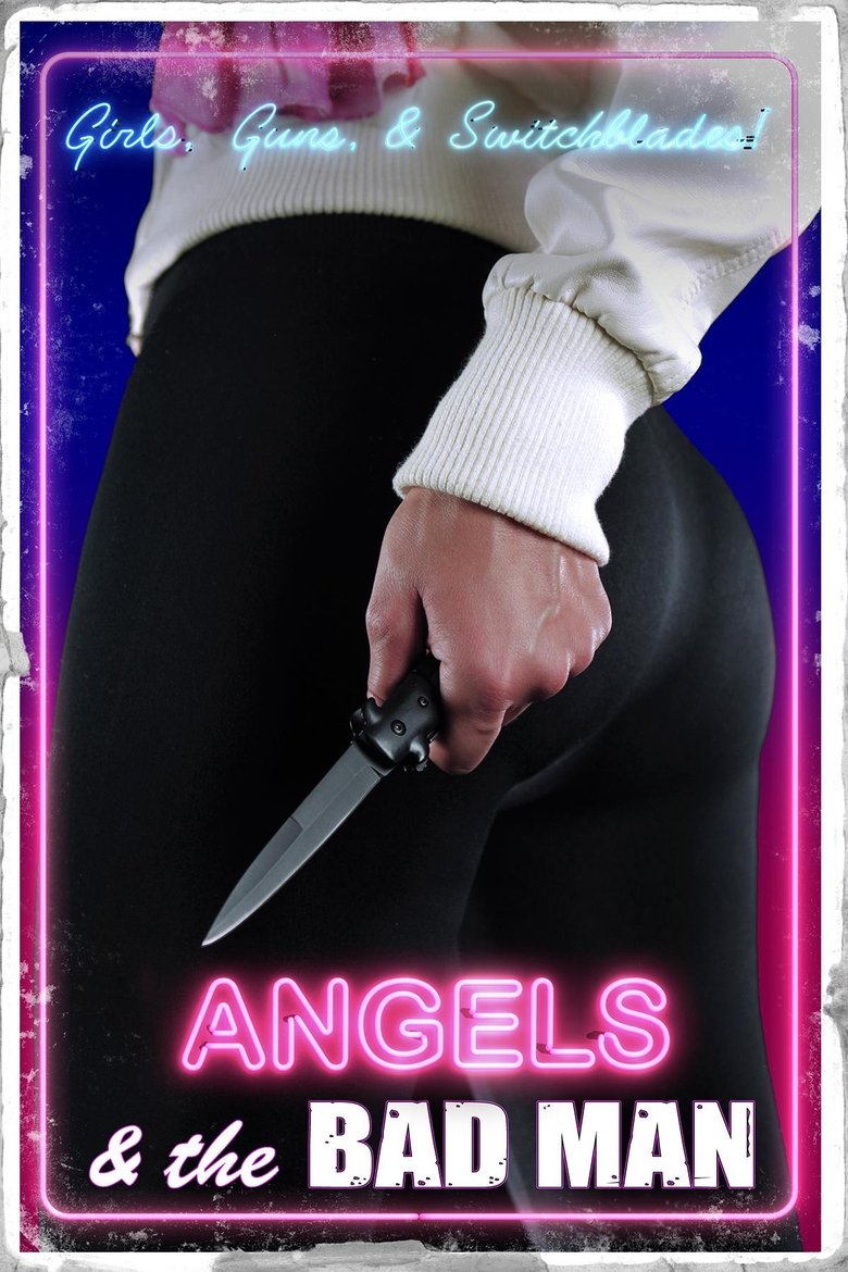 Poster of Angels and the Bad Man