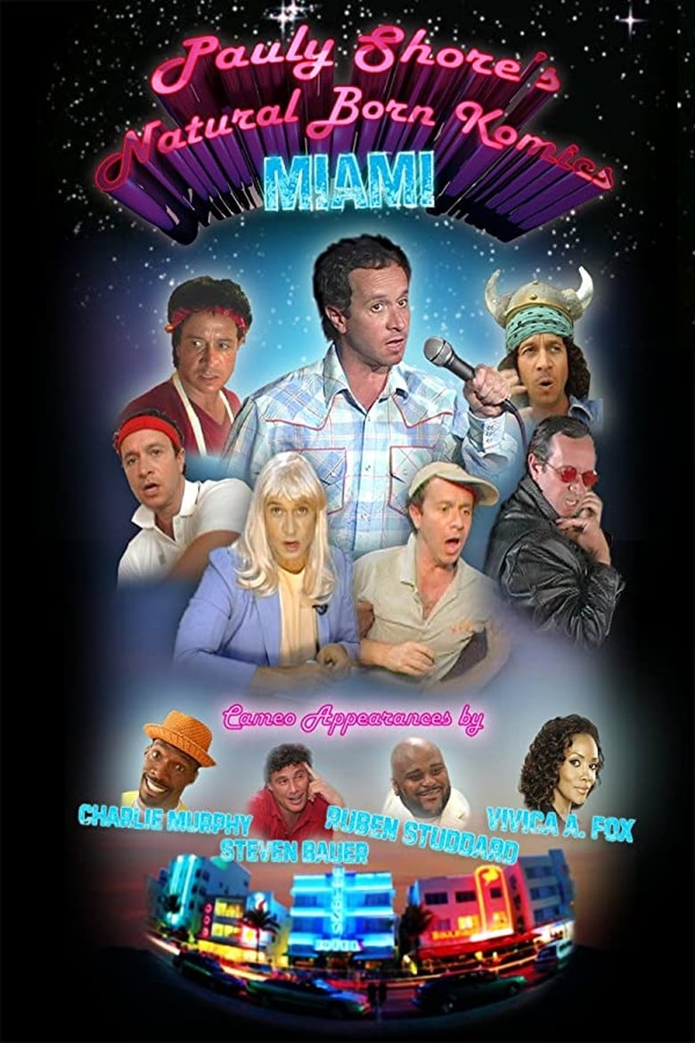 Poster of Pauly Shore's Natural Born Komics: Miami