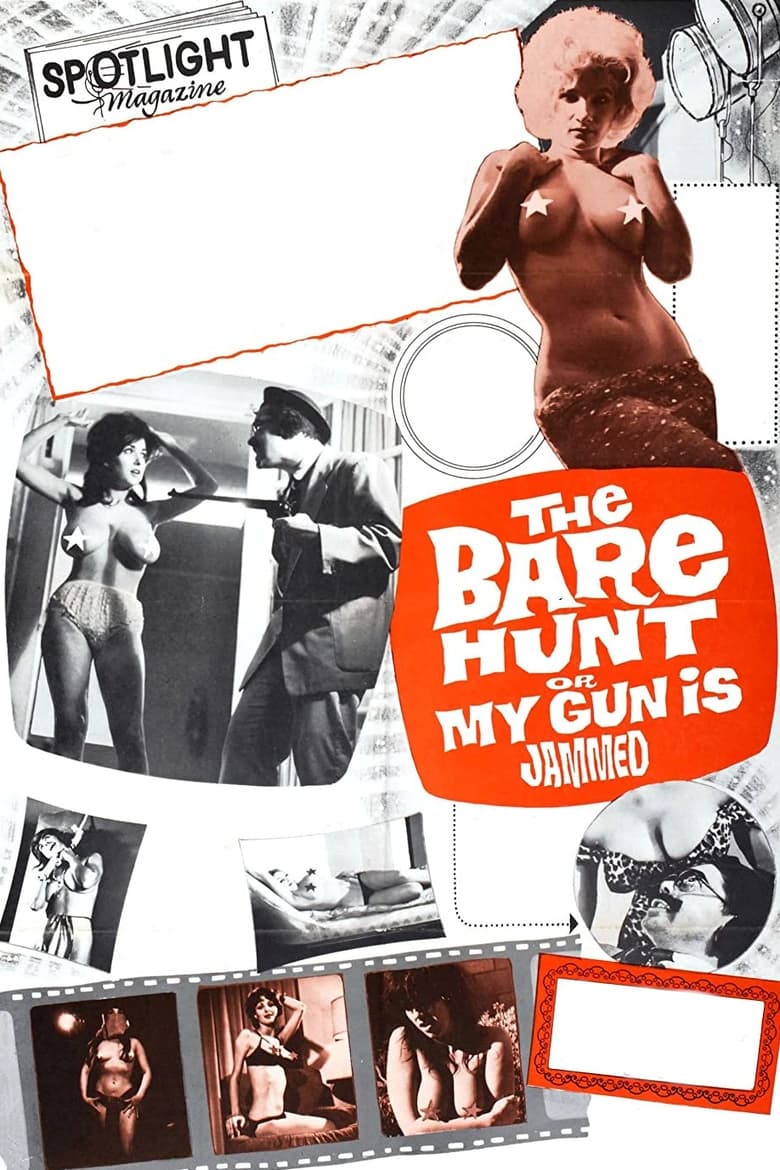 Poster of The Bare Hunt, or My Gun Is Jammed