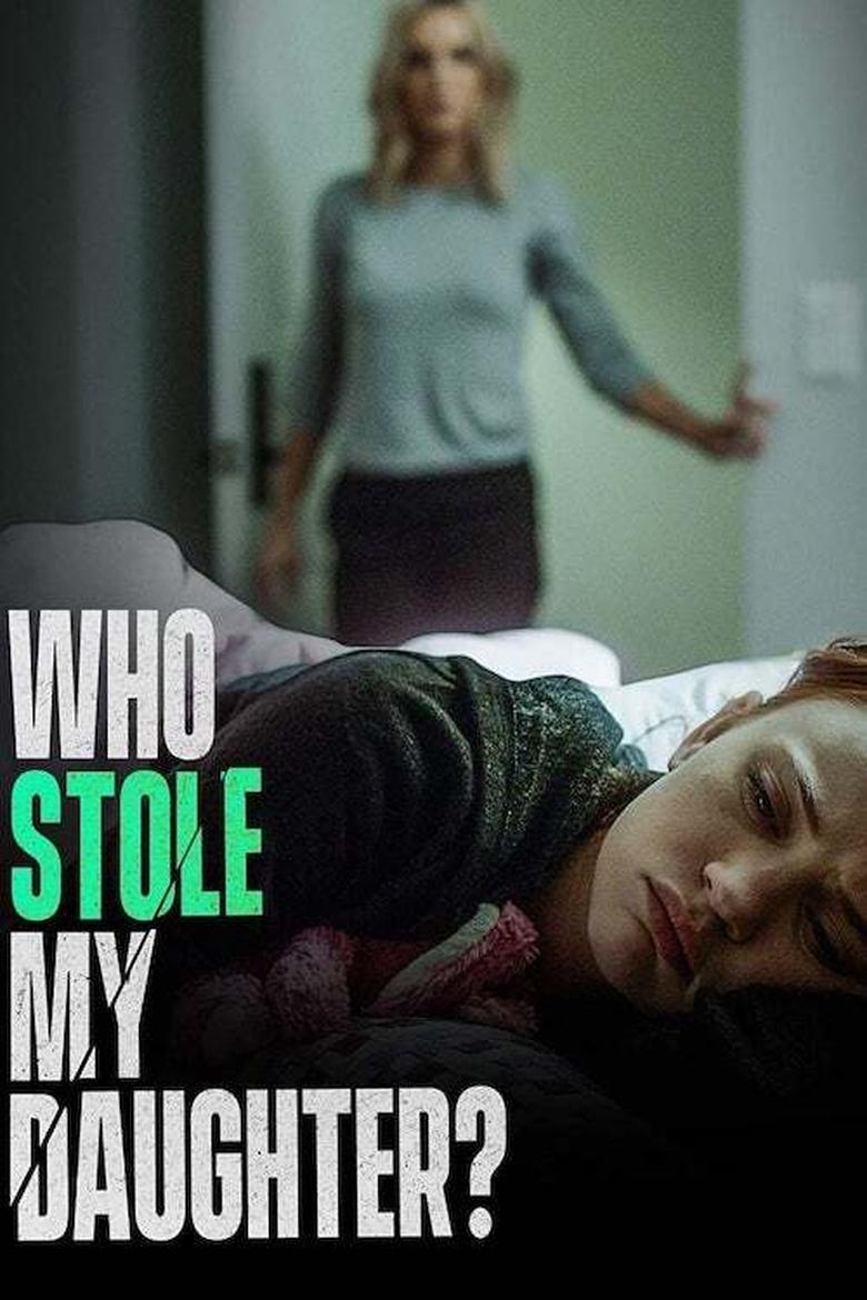 Poster of Who Stole My Daughter?