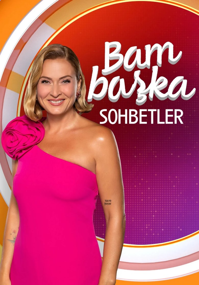 Poster of Bambaşka Sohbetler