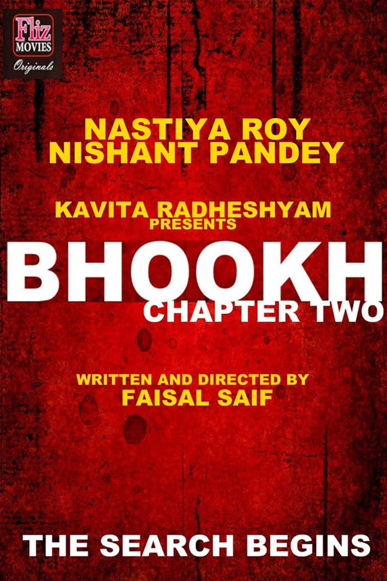 Poster of Episodes in Bhookh - Season 2 - Season 2