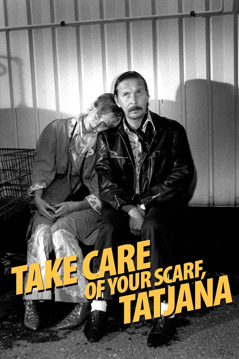 Poster of Take Care of Your Scarf, Tatjana