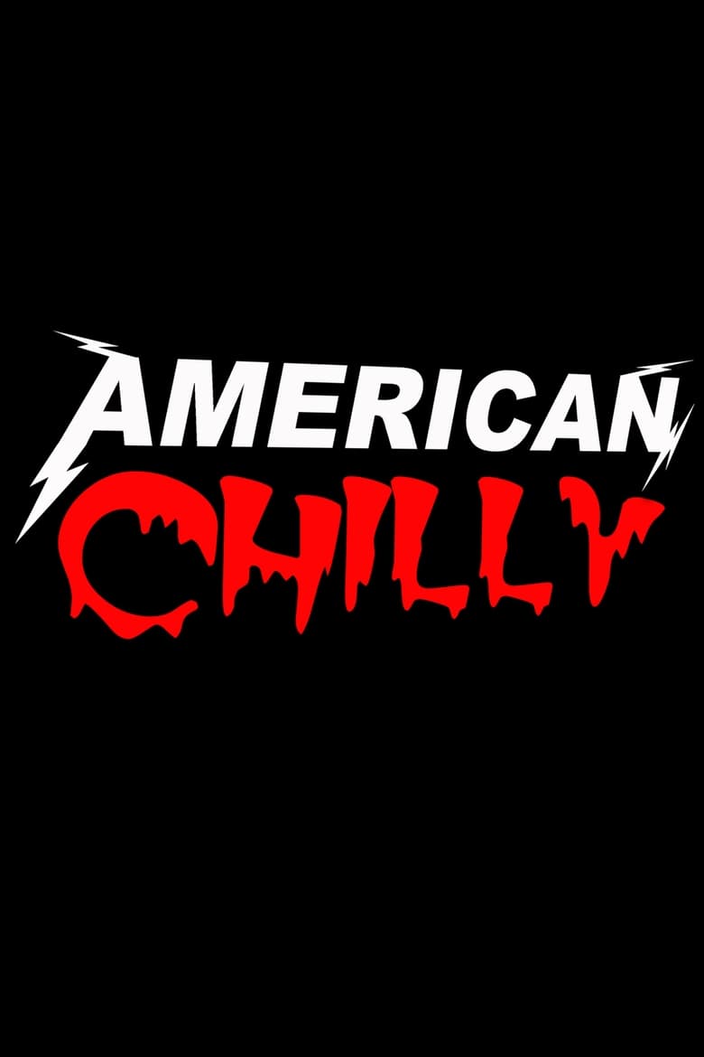 Poster of American Chilly