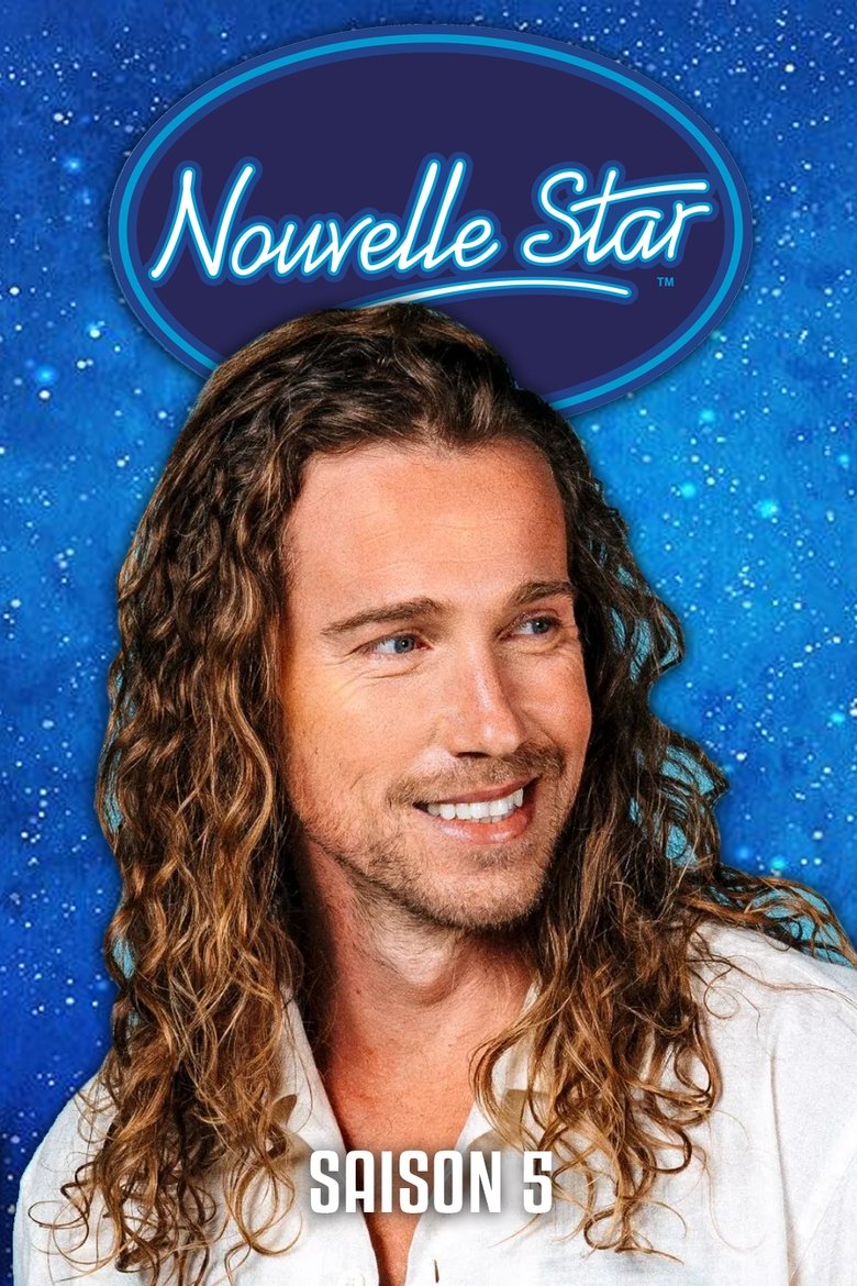Poster of Episodes in Nouvelle Star - Season 5 - Season 5