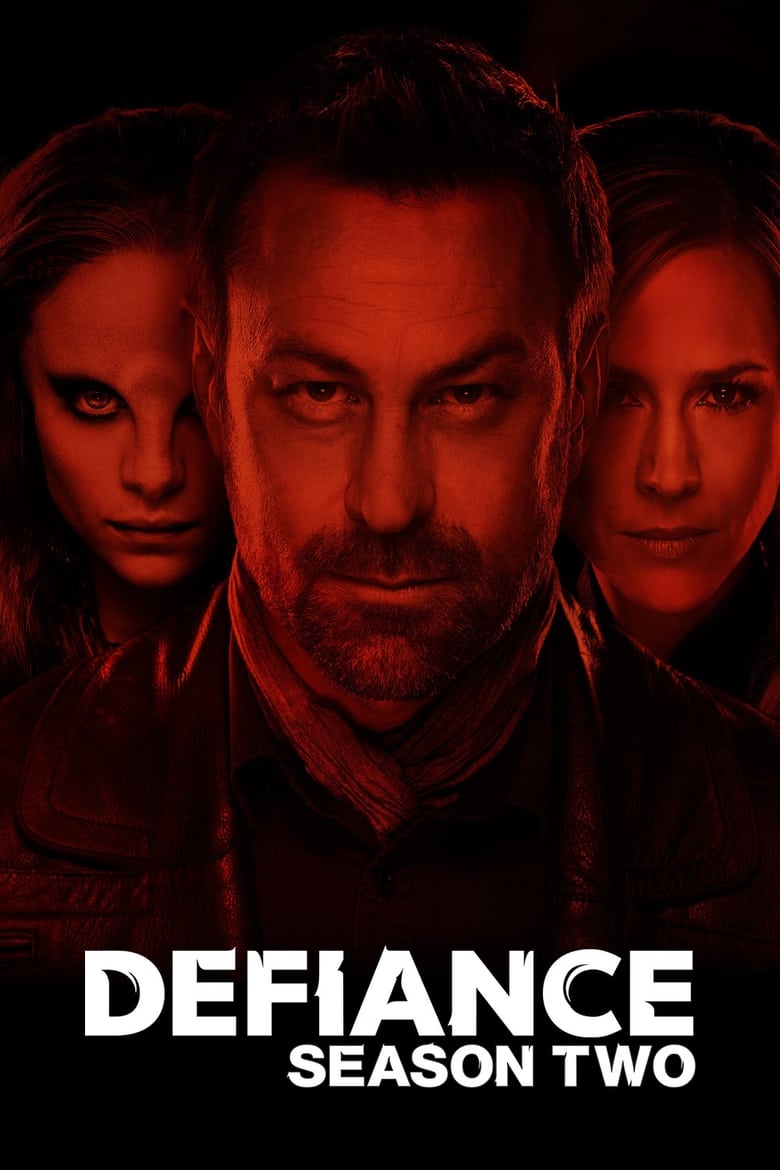 Poster of Cast and Crew in Defiance - Season 2 - Episode 10 - Bottom of the World