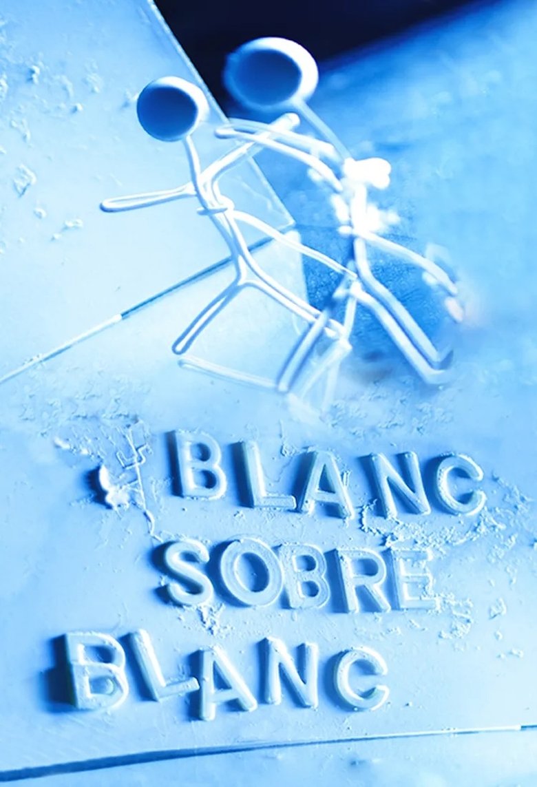 Poster of Blanc sobre blanc