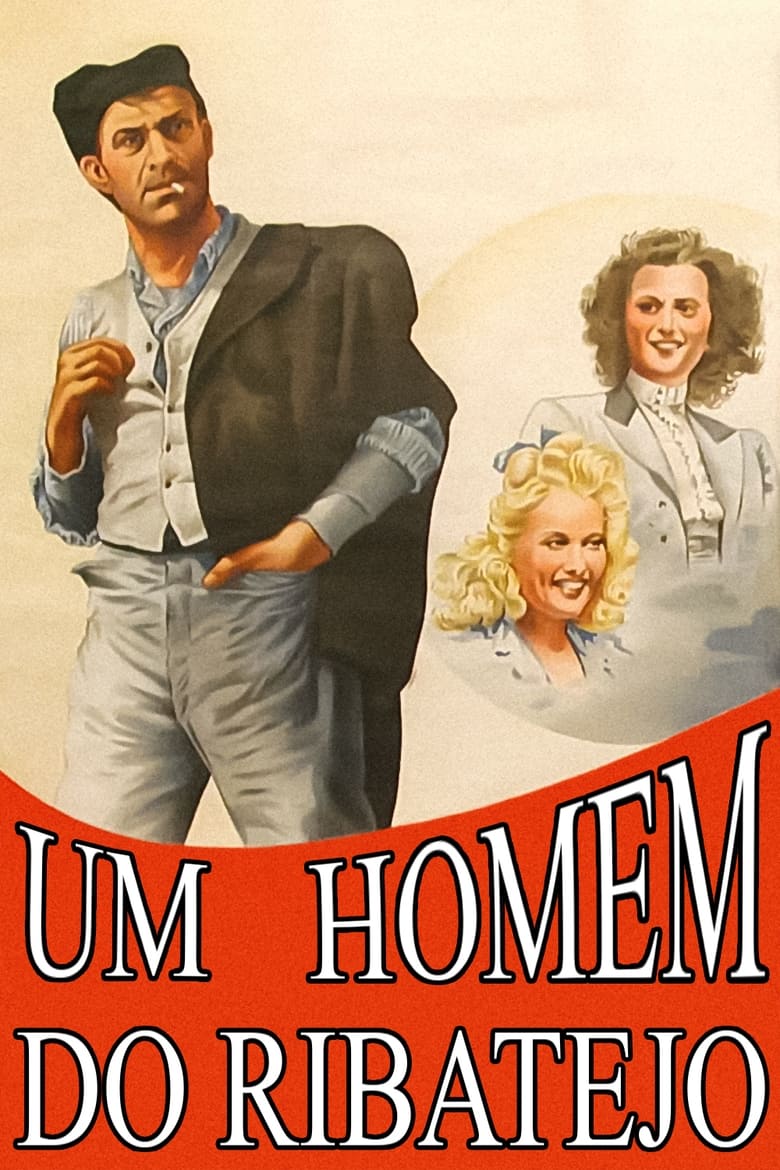 Poster of Um Homem do Ribatejo