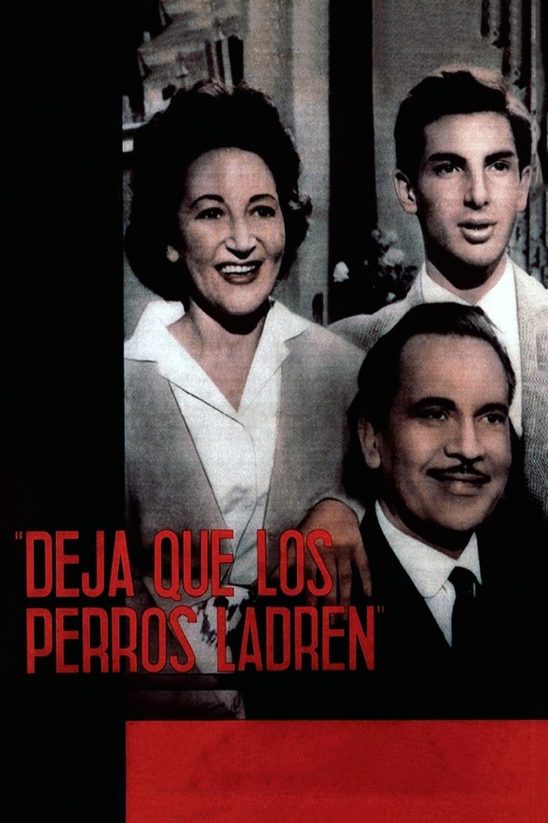 Poster of Deja que los perros ladren