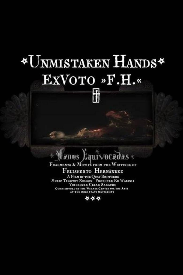 Poster of Unmistaken Hands: Ex Voto F.H.