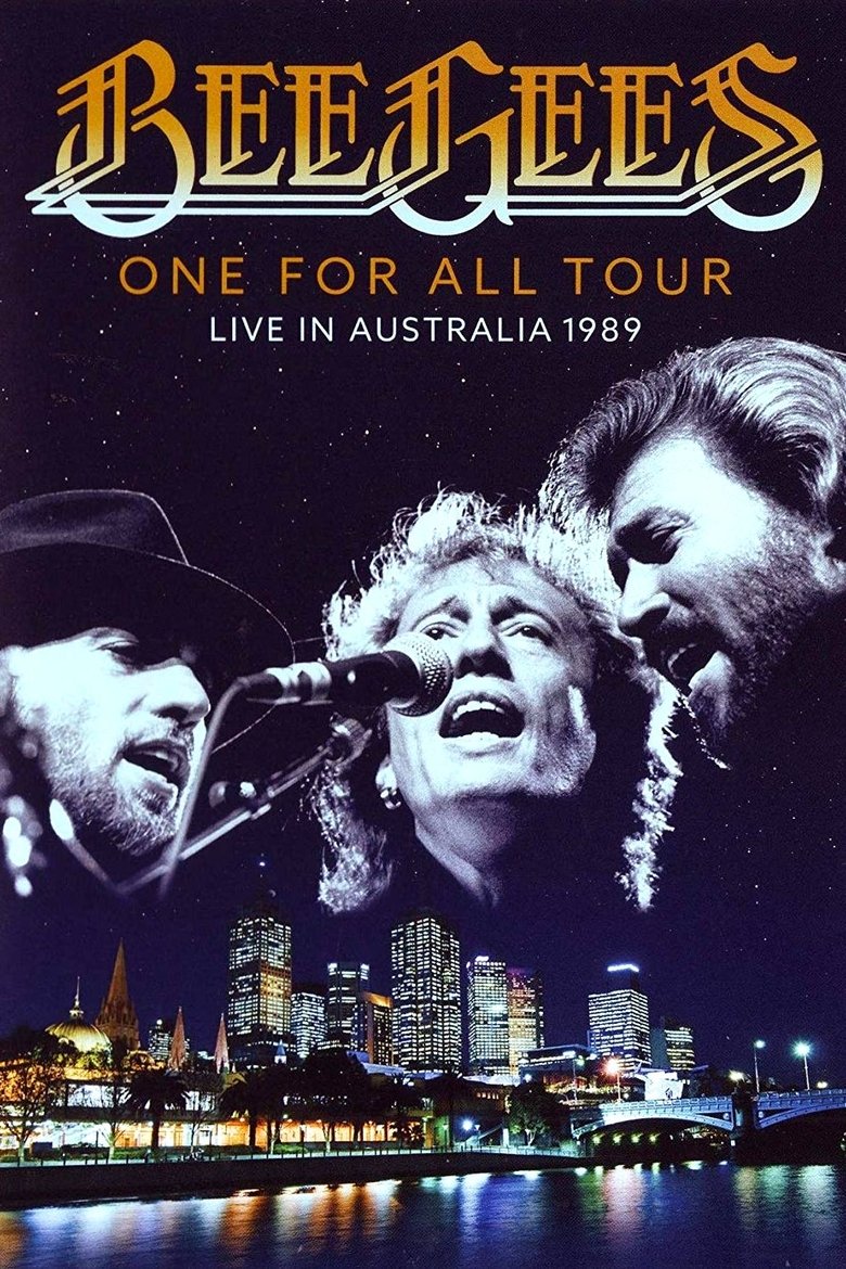 Poster of Bee Gees: One for All Tour - Live in Australia 1989