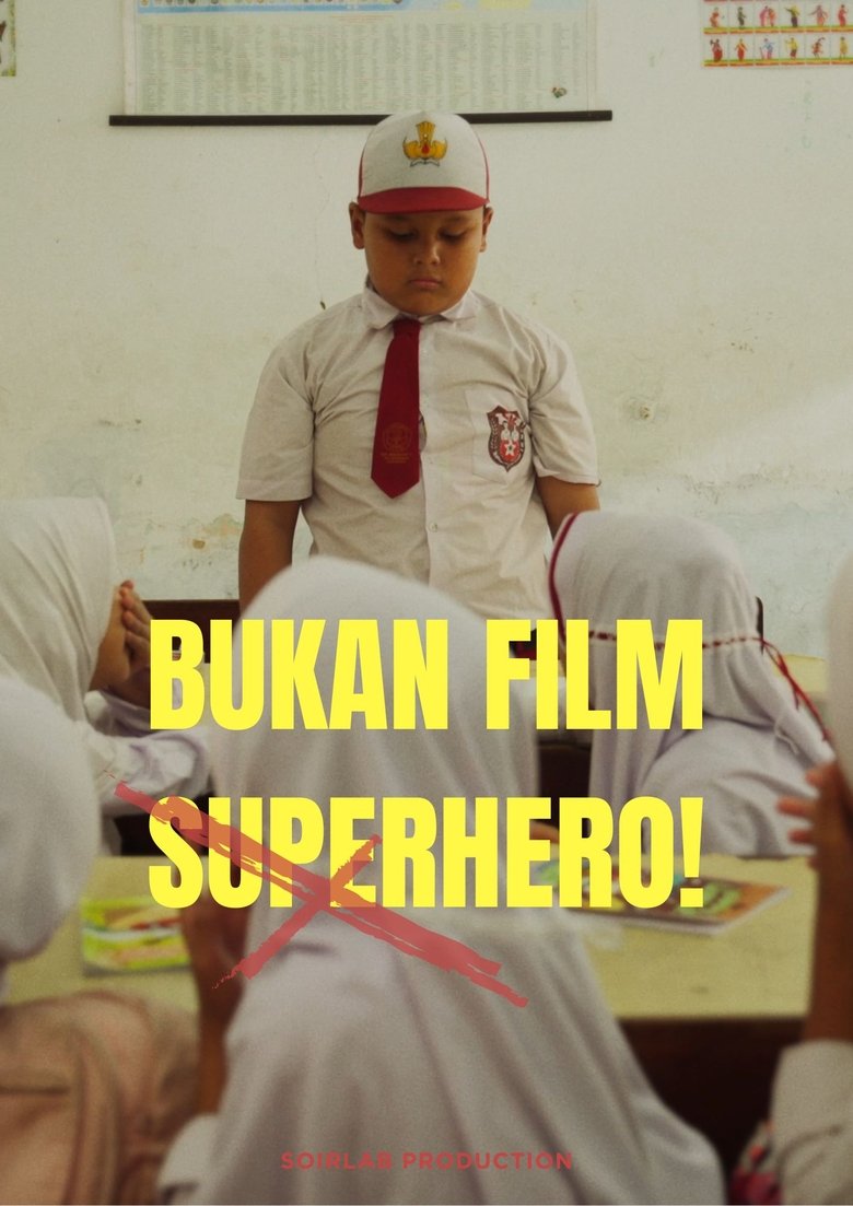 Poster of Bukan Film Superhero