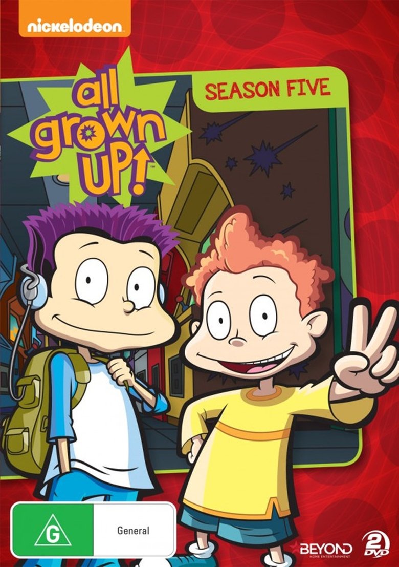 Poster of Episodes in All Grown Up! - Season 5 - Season 5