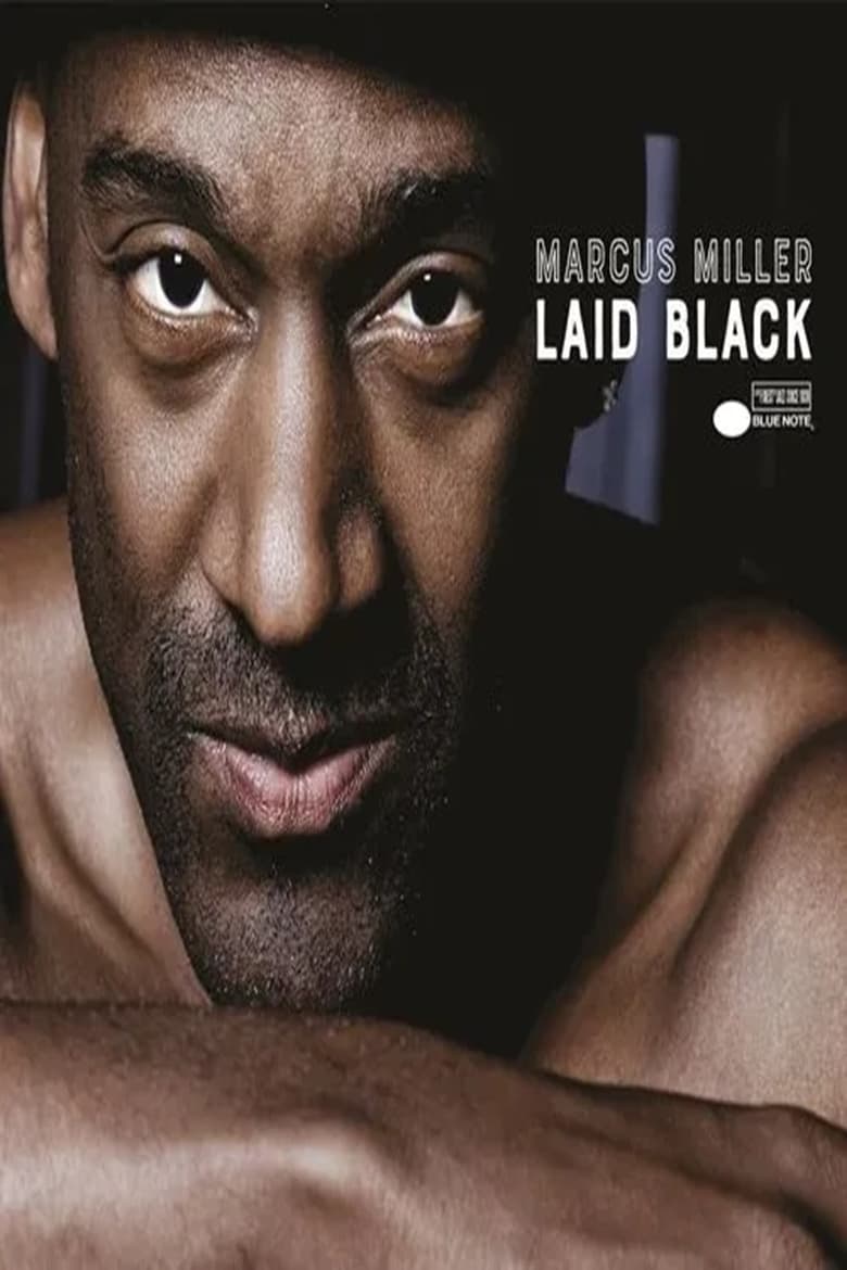 Poster of Marcus Miller - Laid Black Tour - Estival Jazz Lugano