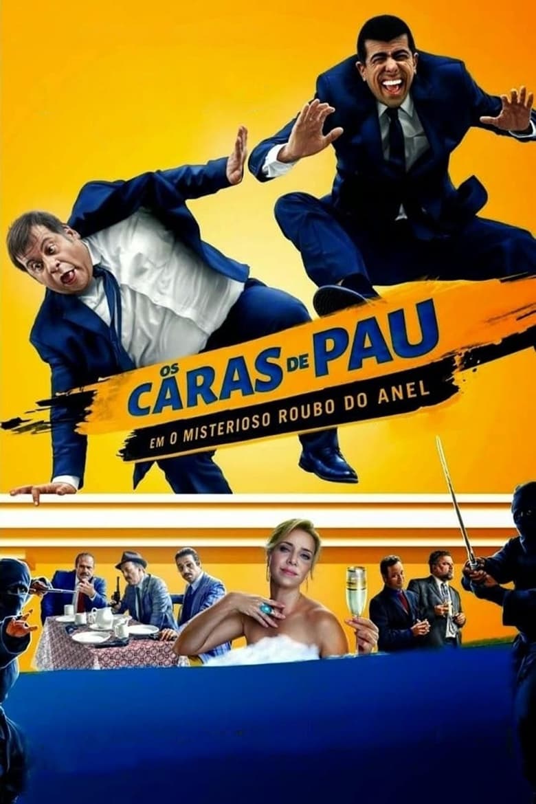 Poster of Os Caras de Pau em O Misterioso Roubo do Anel