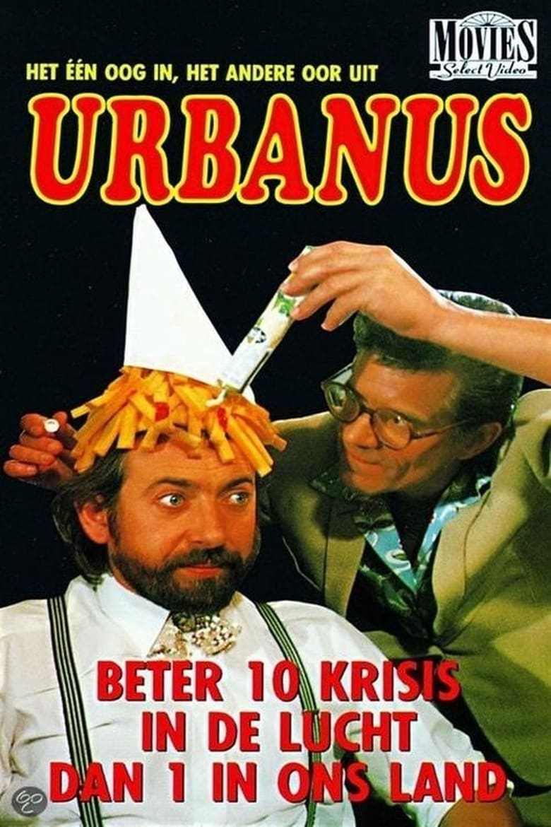 Poster of Urbanus: Beter 10 Krisis In De Lucht Dan 1 In Ons Land