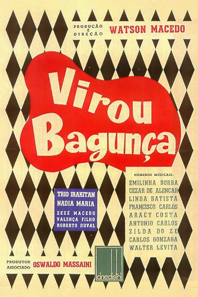 Poster of Virou Bagunça