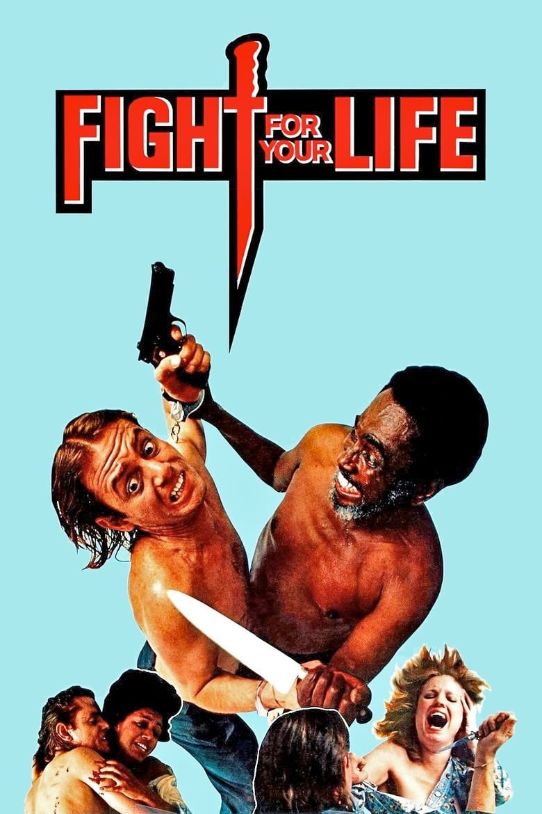 Poster of Fight for Your Life