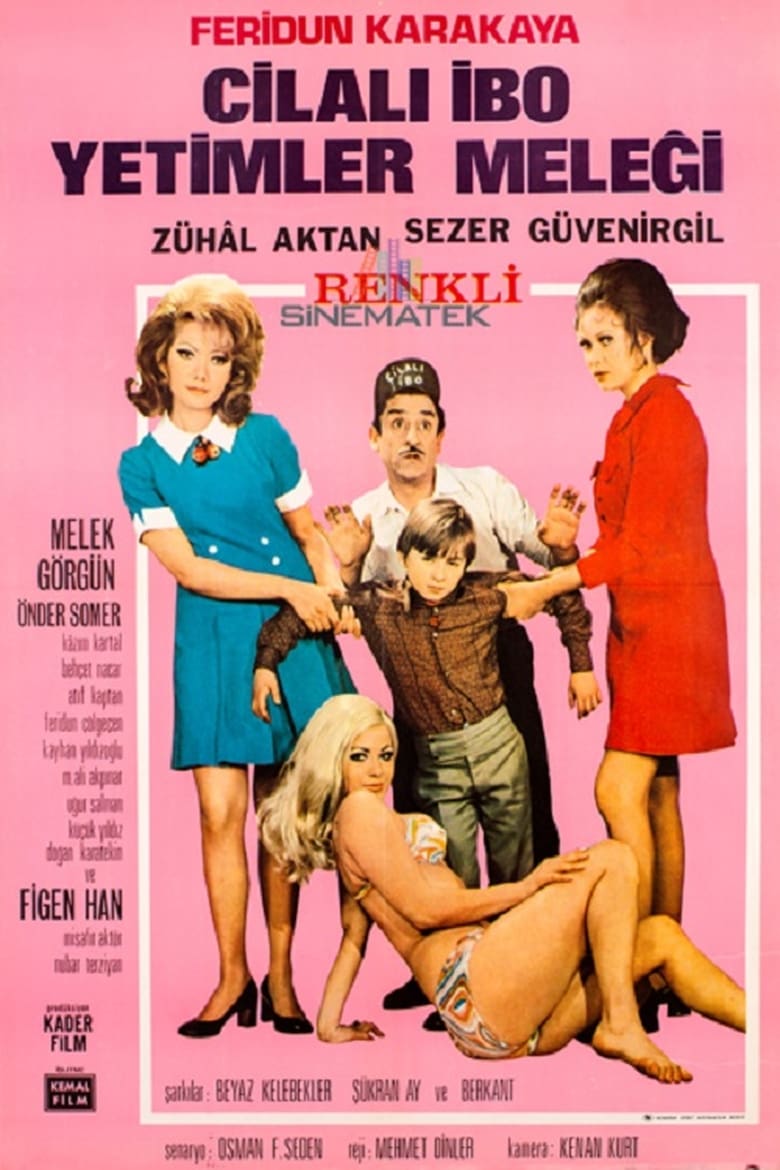 Poster of Cilalı İbo Yetimler Meleği