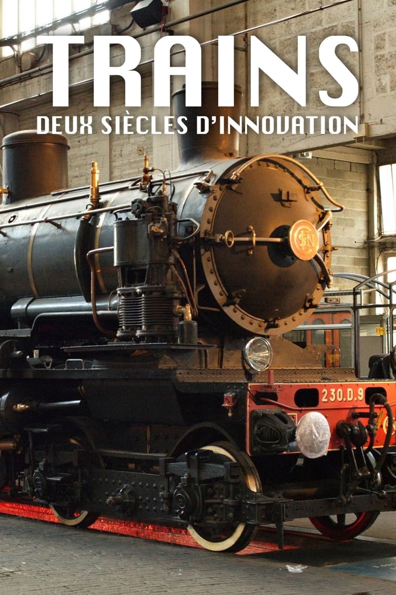 Poster of Trains: Two Centuries of Innovation