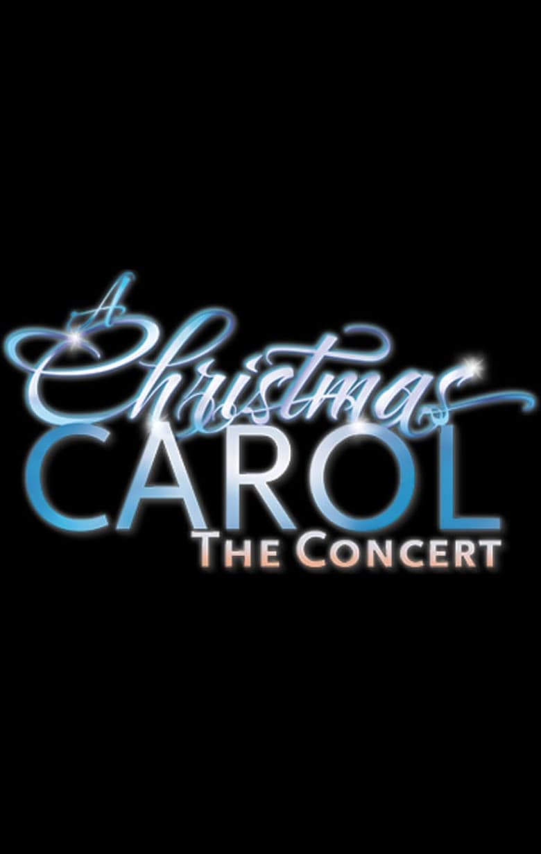 Poster of A Christmas Carol: The Concert