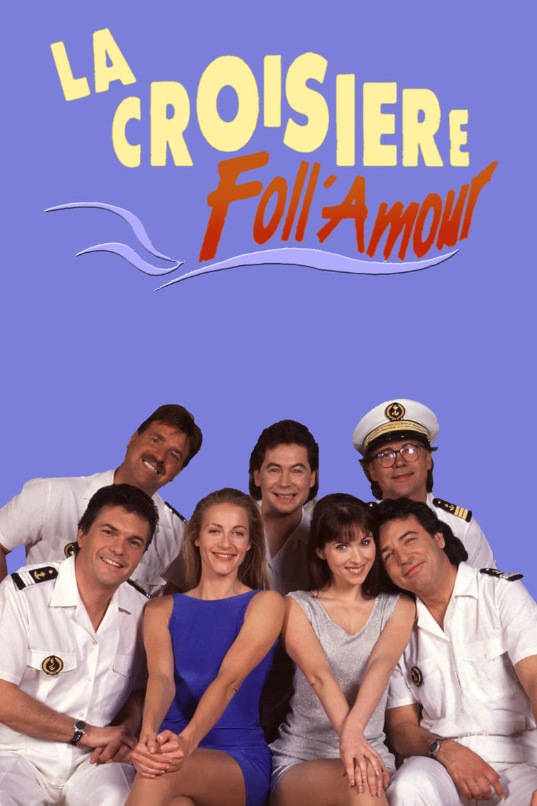 Poster of La croisière Foll'Amour