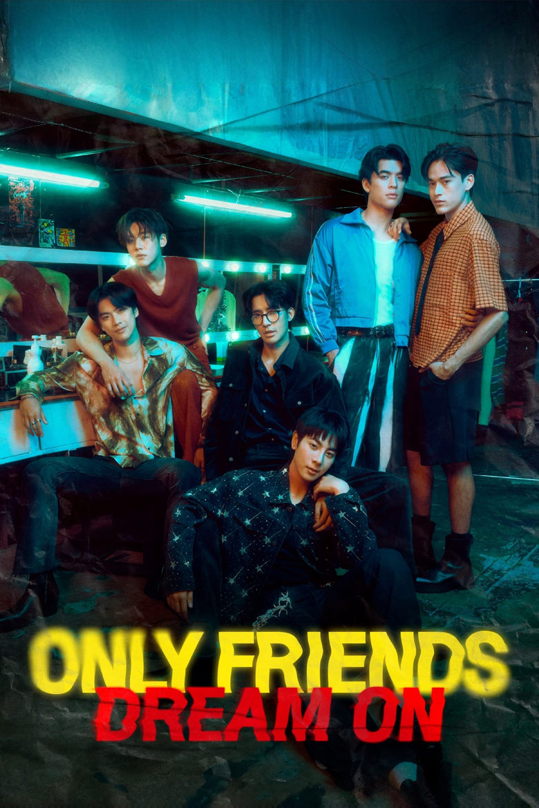 Poster of Episodes in Only Friends - Dream On - Dream On