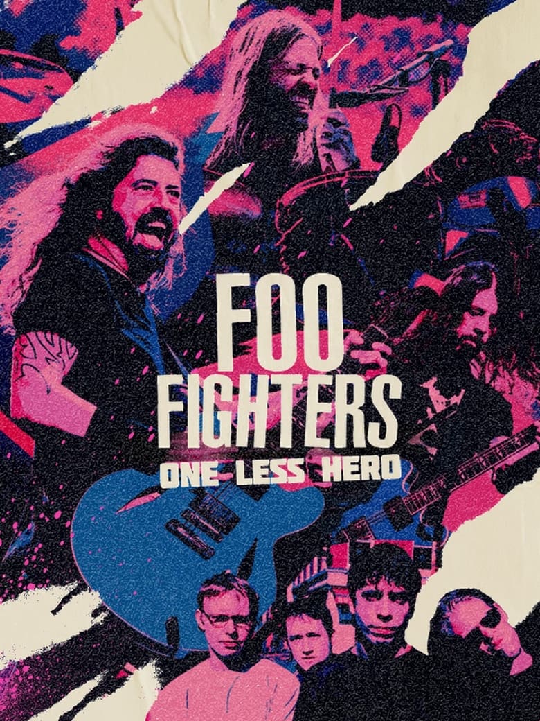 Poster of Foo Fighters: One Less Hero