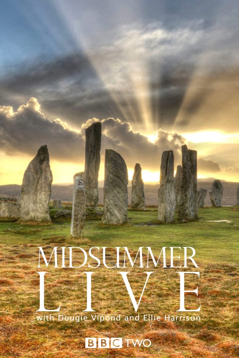 Poster of Cast and Crew in Midsummer Live - Season 1 - Episode 2 - Part 2, Mid-evening