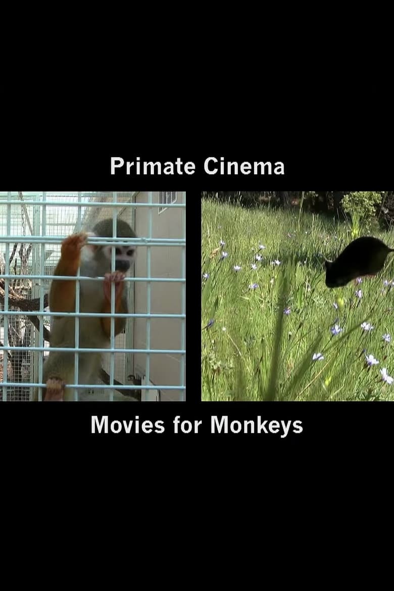 Poster of Primate Cinema: Movies for Monkeys