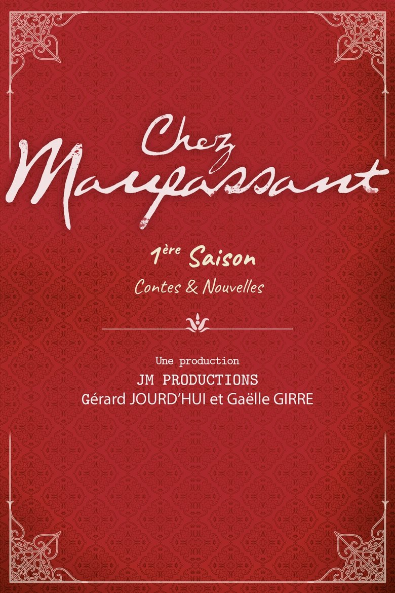 Poster of Episodes in Chez Maupassant - Season 1 - Season 1