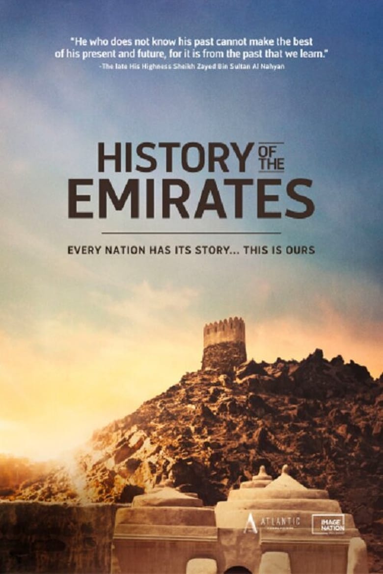 Poster of Episodes in History Of The Emirates - Season 1 - Season 1