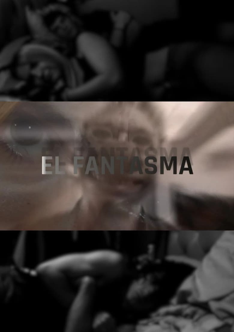 Poster of El Fantasma