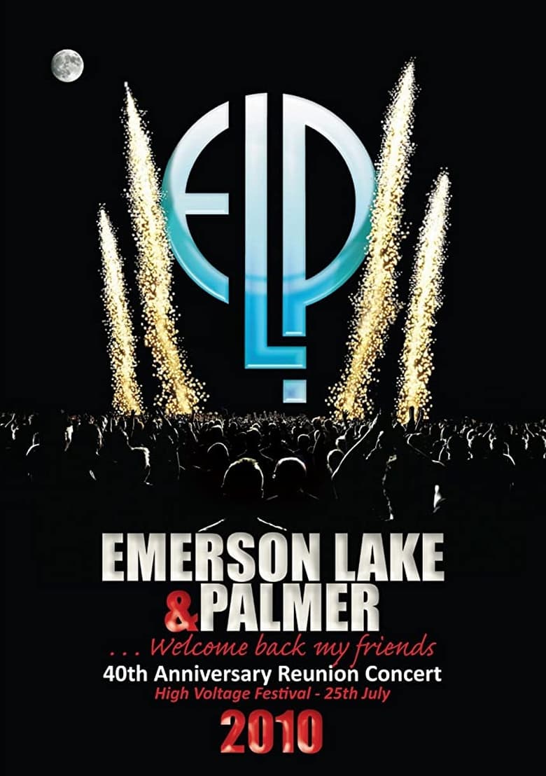 Poster of Emerson, Lake & Palmer - 40th Anniversary Reunion Concert